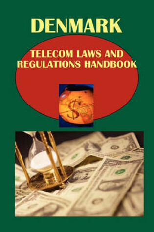 Cover of Denmark Telecom Laws and Regulations Handbook