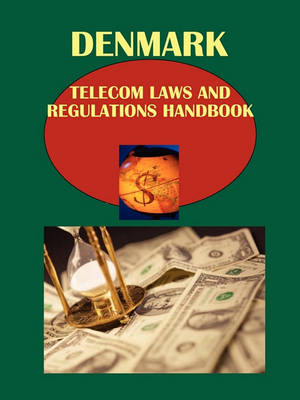 Book cover for Denmark Telecom Laws and Regulations Handbook