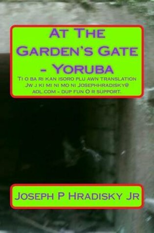 Cover of At the Garden's Gate - Yoruba