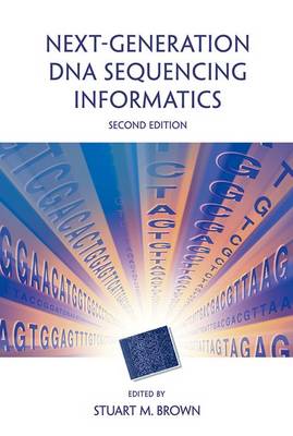 Book cover for Next-Generation DNA Sequencing Informatics, Second Edition