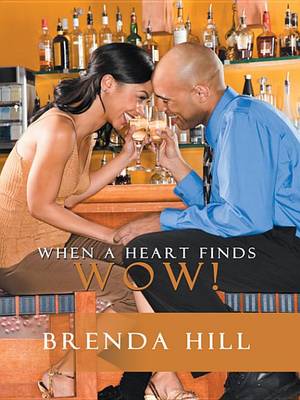 Book cover for When a Heart Finds Wow!