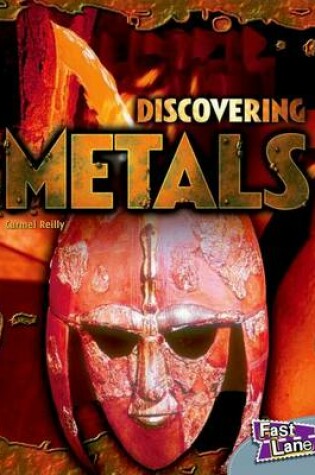 Cover of Discovering Metals Fast Lane Silver Non-Fiction