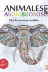 Book cover for Animales asombrosos 3
