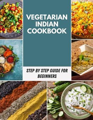 Book cover for Vegetarian Indian cookbook