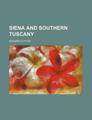 Book cover for Siena and Southern Tuscany