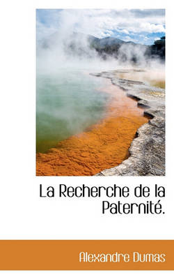 Book cover for La Recherche de La Paternit .