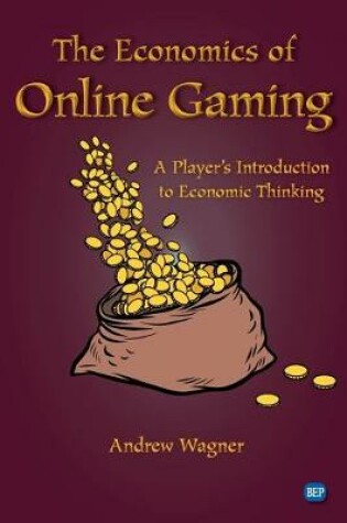 Cover of The Economics of Online Gaming