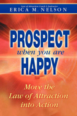 Cover of Prospect When You Are Happy