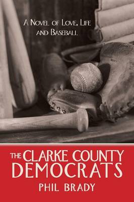 Book cover for The Clarke County Democrats