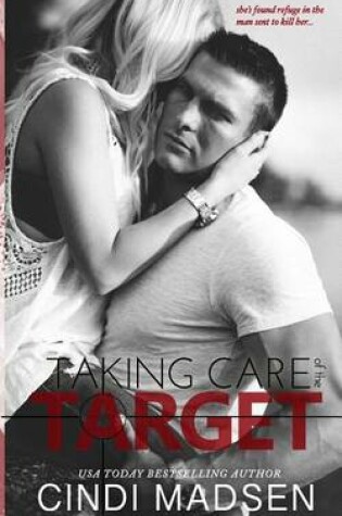 Cover of Taking Care of the Target