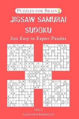 Book cover for Puzzles for Brain - Jigsaw Samurai Sudoku 200 Easy to Expert Puzzles vol.3