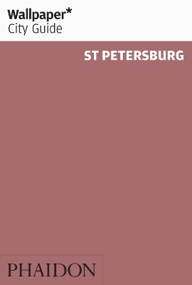 Book cover for Wallpaper* City Guide St Petersburg