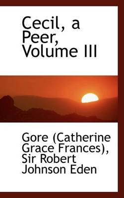 Book cover for Cecil, a Peer, Volume III