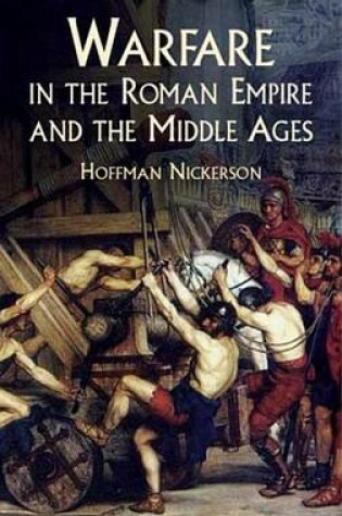 Cover of Warfare in the Roman Empire and the Middle Ages