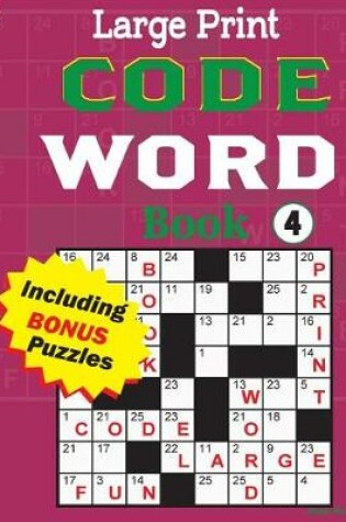 Cover of Large Print CODE WORD Book 4