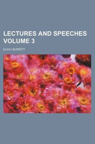 Cover of Lectures and Speeches Volume 3
