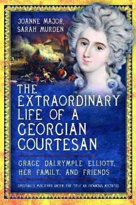 Book cover for The Extraordinary Life of a Georgian Courtesan