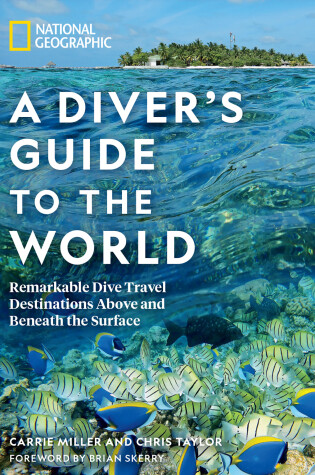 Cover of National Geographic A Diver's Guide to the World