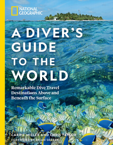 Book cover for National Geographic A Diver's Guide to the World