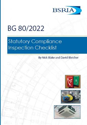 Book cover for BG80 Statutory Compliance Inspection Checklist (BG 80/2022)