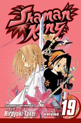 Book cover for Shaman King, Vol. 19