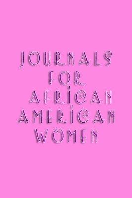 Book cover for Journals For African American Women