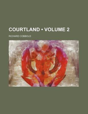 Book cover for Courtland (Volume 2)