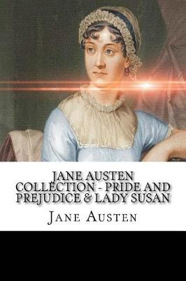 Book cover for Jane Austen Collection - Pride and Prejudice & Lady Susan