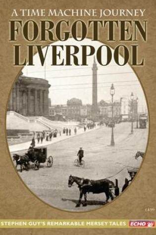 Cover of Forgotten Liverpool