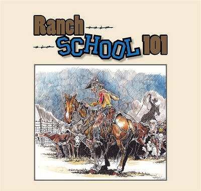 Book cover for Ranch School 101