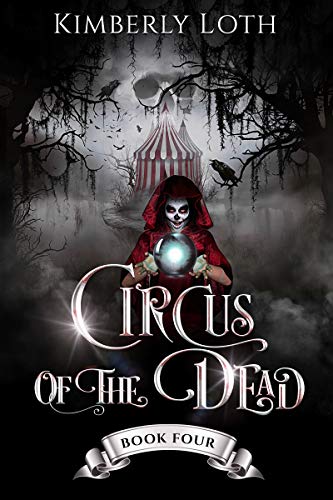 Book cover for Circus of the Dead, Book 4