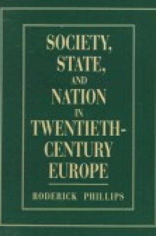 Cover of Society, State and Nation in Twentieth-Century Europe