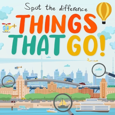 Book cover for Spot the Difference - Things That Go!