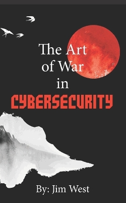 Book cover for The Art of War in Cybersecurity