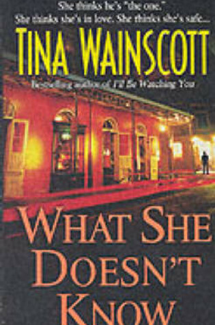 Cover of What She Doesn't Know