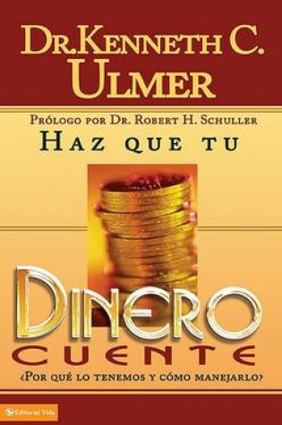 Cover of Haz Que Tu Dinero Cuente