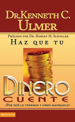 Book cover for Haz Que Tu Dinero Cuente