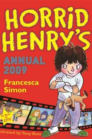 Cover of Horrid Henry's Annual 2009