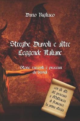 Book cover for Streghe, Diavoli e altre Leggende Italiane