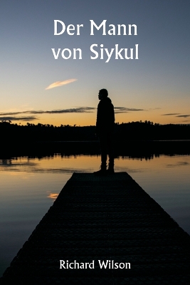 Book cover for Der Mann von Siykul