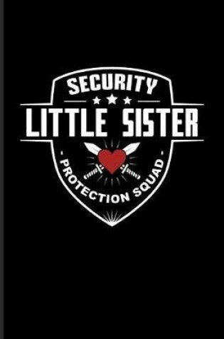 Cover of Security Little Sister Protection Squad