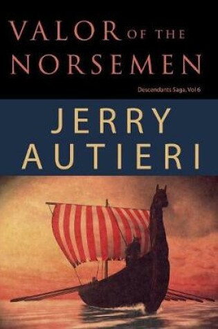 Cover of Valor of the Norsemen