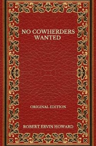 Cover of No Cowherders Wanted - Original Edition