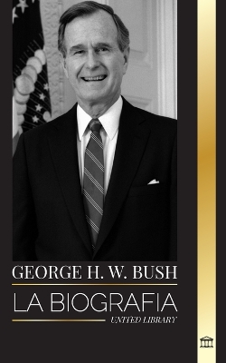 Cover of George H. W. Bush