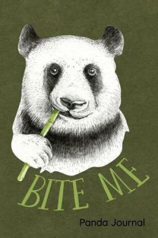 Cover of Bite Me Panda Journal