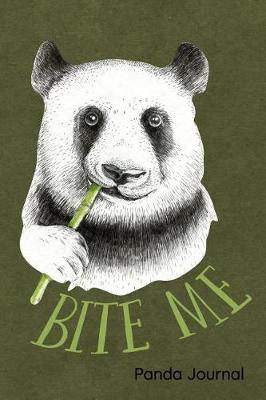 Book cover for Bite Me Panda Journal