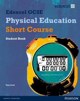 Book cover for Edexcel GCSE Physical Education short course Student Book