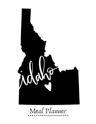Book cover for Idaho Meal Planner
