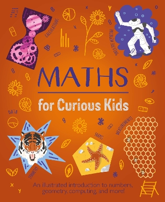 Cover of Maths for Curious Kids