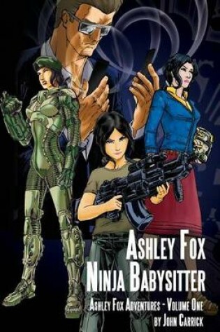 Cover of Ashley Fox - Ninja Babysitter